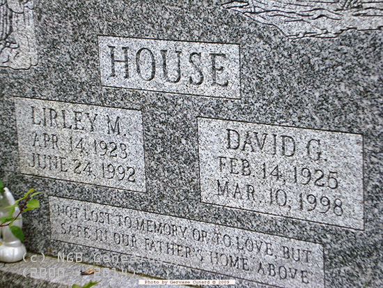 Lirley M. & David G. House