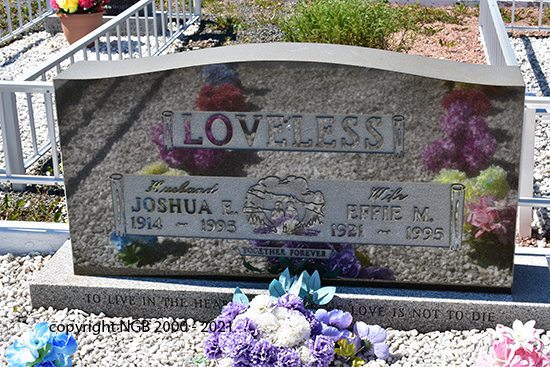 Joshua E. & Effie M. Loveless