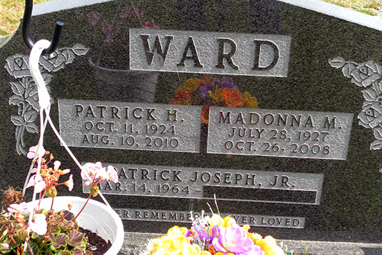 Patrick H. & Madonna M. Ward