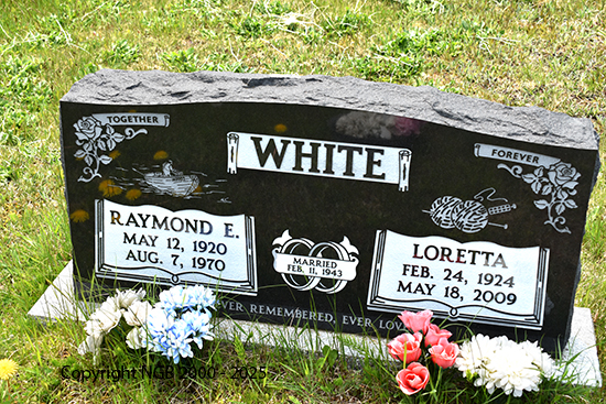Raymond E. & Loretta White